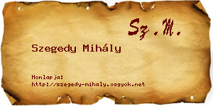 Szegedy Mihály névjegykártya